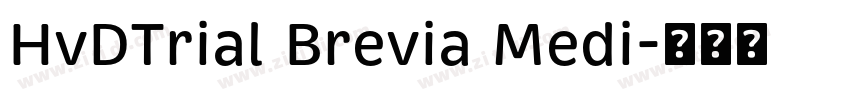 HvDTrial Brevia Medi字体转换